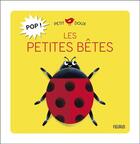 Couverture du livre « Pop ! les petites betes » de Kiko aux éditions Fleurus