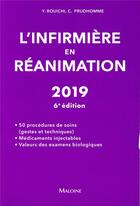Couverture du livre « L'infirmière en réanimation (6e édition) » de Yazid Rouichi et Christophe Prudhomme aux éditions Maloine