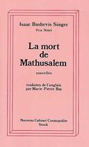 Couverture du livre « La Mort de Mathusalem » de Isaac Bashevis Singer aux éditions Stock