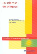 Couverture du livre « La sclerose en plaques - pod » de Pelissier/Labauge aux éditions Elsevier-masson