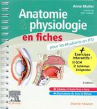 Couverture du livre « Anatomie et physiologie en fiches pour les étudiants en IFSI (2e édition) » de Anne Muller aux éditions Elsevier-masson