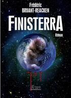 Couverture du livre « Finisterra » de Frederic Bruant-Reacken aux éditions Amalthee