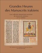 Couverture du livre « Grandes heures des manuscrits irakiens » de  aux éditions Editions Du Net