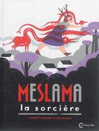 Couverture du livre « Meslama la sorcière » de Dalrymple Jennifer aux éditions Cambourakis