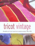 Couverture du livre « Tricot Vintage » de Sarah Dallas aux éditions Marabout