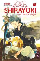 Couverture du livre « Shirayuki aux cheveux rouges Tome 18 » de Sorata Akiduki aux éditions Kana