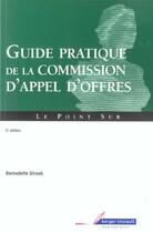 Couverture du livre « Guide pratique de la commission d'appel d 'offres - 2e ed. (2e édition) » de Straub B aux éditions Berger-levrault