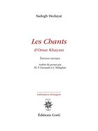 Couverture du livre « Les chants d'Omar Khayam » de Sadegh Hedayat aux éditions Corti
