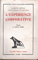 Couverture du livre « L'expérience corporative » de Giuseppe Bottai aux éditions Nel