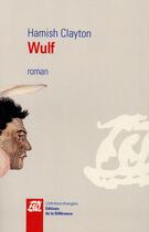 Couverture du livre « Wulf » de Hamish Clayton aux éditions La Difference