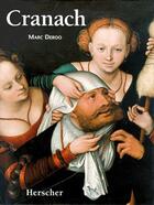 Couverture du livre « Cranach » de Marc Deroo aux éditions Herscher