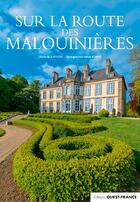 Couverture du livre « Sur la route des Malouinières » de Chereil De La Riviere aux éditions Ouest France