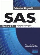 Couverture du livre « Sas ; base sas, sas/graph, ods, sas macro » de Sebastien Ringuede aux éditions Pearson