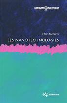 Couverture du livre « Les nanotechnologies » de Philip Moriarty aux éditions Edp Sciences