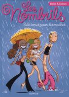 Couverture du livre « Les nombrils Tome 2 : sale temps pour les moches » de Maryse Dubuc et Delaf aux éditions Dupuis