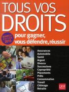 Couverture du livre « Tous vos droits ; pour gagner, se défendre, réussir (édition 2015) » de  aux éditions Prat