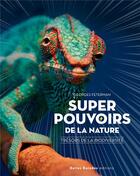 Couverture du livre « Super-pouvoirs de la nature » de Georges Feterman aux éditions Belles Balades