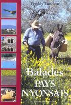 Couverture du livre « Balades en pays nyonsais » de Tondeur aux éditions Barthelemy Alain