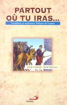 Couverture du livre « Partout ou tu iras... » de Michel Gourgues aux éditions Mediaspaul Qc