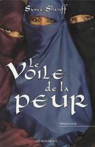 Couverture du livre « Le voile de la peur » de Samia Shariff aux éditions Les Editions Jcl