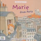 Couverture du livre « Viens voir ma ville : Marie from Paris » de Isabelle Pellegrini aux éditions Abc Melody