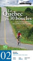 Couverture du livre « Le Québec en 30 boucles t.2 ; Outaouais (Gatineau) » de  aux éditions Velo Quebec