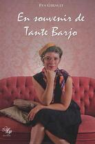 Couverture du livre « En souvenir de tante Barjo » de Eva Giraud aux éditions Lilys