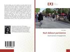 Couverture du livre « Nuit debout parisienne » de Alice Mazé aux éditions Editions Universitaires Europeennes