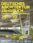 Couverture du livre « Dam german architecture annual 2009-10 » de Peter Cachola aux éditions Prestel