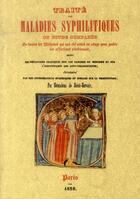 Couverture du livre « Traité des maladies syphilitiques » de Giraudeau De Saint-Gervais aux éditions Maxtor