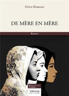 Couverture du livre « De mère en mère » de Hind Berradi aux éditions Verone