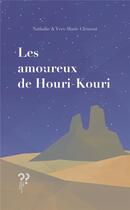 Couverture du livre « Les amoureux de Houri-Kouri » de Nathalie Clement et Yves-Marie Clement aux éditions Editions Du Pourquoi Pas