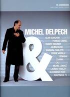 Couverture du livre « Michel delpech ; 14 chansons ; piano, chant, guitare » de Michel Delpech aux éditions Id Music