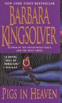 Couverture du livre « Pigs in heaven » de Kingsolver Barbara ( aux éditions Harper Collins Uk