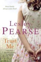 Couverture du livre « Trust Me » de Lesley Pearse aux éditions Penguin Books Ltd Digital