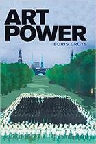 Couverture du livre « Art power » de Boris Groys aux éditions Mit Press