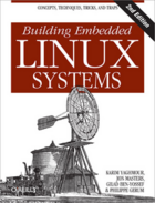 Couverture du livre « Building embedded Linux systems » de Karim Yaghmour aux éditions O'reilly Media