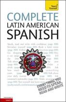 Couverture du livre « Complete Latin American Spanish: Teach Yourself » de Juan Kattán-Ibarra aux éditions Teach Yourself