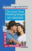 Couverture du livre « The Great Texas Wedding Bargain (Mills & Boon American Romance) » de Judy Christenberry aux éditions Mills & Boon Series