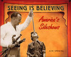 Couverture du livre « Seeing Is Believing » de A. W. Stencell et Heath Mccoy aux éditions Ecw Press
