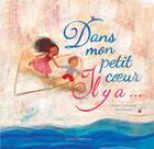 Couverture du livre « Dans mon petit coeur il y a » de Orianne Lallemand et Elise Mansot aux éditions Gautier Languereau