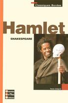 Couverture du livre « Hamlet » de William Shakespeare aux éditions Bordas