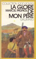 Couverture du livre « La gloire de mon pere » de Marcel Pagnol aux éditions Gallimard-jeunesse