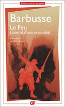 Couverture du livre « Le feu (journal d'une escouade) » de Henri Barbusse aux éditions Flammarion