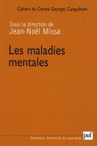 Couverture du livre « Les maladies mentales » de Jean-Noel Missa aux éditions Puf