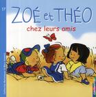 Couverture du livre « Zoé et Théo Tome 17 » de Metzmeyer/Vanenis aux éditions Casterman