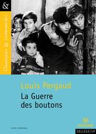 Couverture du livre « La guerre des boutons » de Louis Pergaud aux éditions Magnard