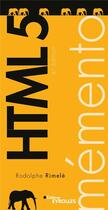 Couverture du livre « Mémento HTML 5 (4e édition) » de Rodolphe Rimele aux éditions Eyrolles