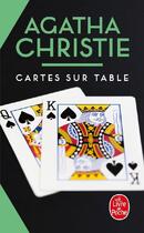 Couverture du livre « Cartes sur table » de Agatha Christie aux éditions Le Livre De Poche