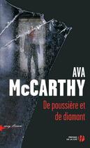 Couverture du livre « De poussière et de diamant » de Mccarthy Ava aux éditions Presses De La Cite